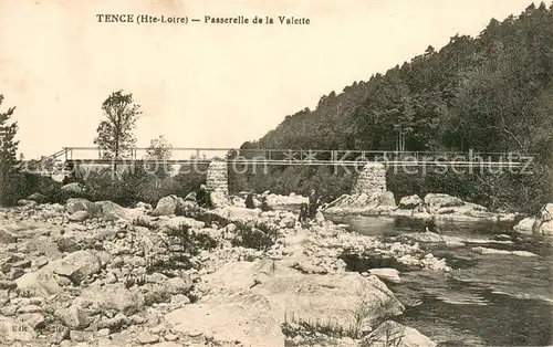 AK / Ansichtskarte Tence Passerelle de la Valette Tence
