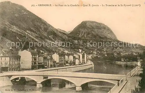 AK / Ansichtskarte Grenoble Le Pont de la Citadelle Quai X Jouvin La Tronche et le St Eynard Grenoble