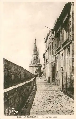 AK / Ansichtskarte La_Rochelle_Charente Maritime Rue sur les murs La_Rochelle