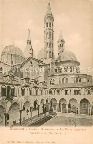 AK / Ansichtskarte Padova Basilica San Antonio La Parte posteriore col Chiostro Padova