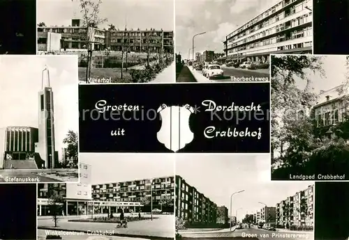 AK / Ansichtskarte Dordrecht Vijverhof Thorbeckeweg Stefanuskerk Landgoed Crabbehof Winkelcentrum Crabbehof Groen van Prinstererweg Dordrecht