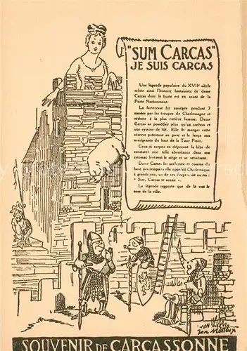 AK / Ansichtskarte Carcassonne "Sum Carcas" je suis Carcas Kuenstlerkarte Carcassonne