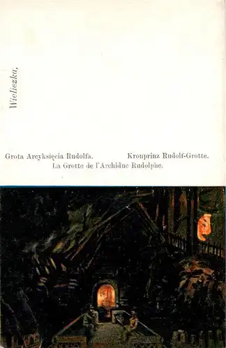 AK / Ansichtskarte Wieliczka_Wielicki_Kleinpolen Grota Arcyksiecia Rudolfa Kronprinz Rudolf Grotte Kuenstlerkarte ca. 1897 Wieliczka_Wielicki