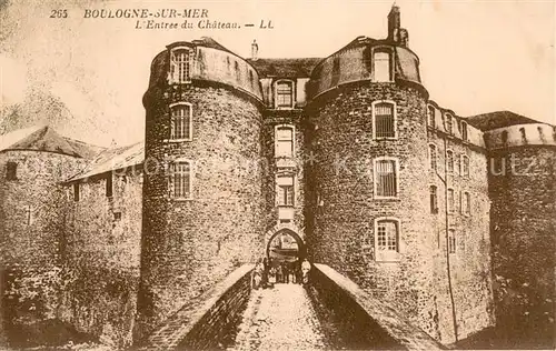 AK / Ansichtskarte Boulogne sur Mer_62 Entree du chateau 