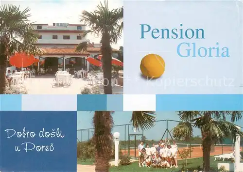 AK / Ansichtskarte Porec Kufci Pension Gloria Tennisplatz Porec