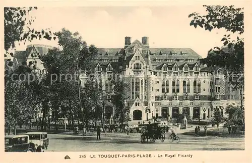 AK / Ansichtskarte Le_Touquet Paris Plage Le Royal Picardy Le_Touquet Paris Plage