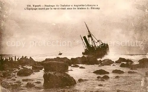 AK / Ansichtskarte Yport Naufrage du Chalutier Augustin Leborgne LEquipage sauve par le va et vient sous les falaises de Fecamp Yport