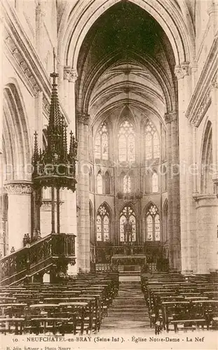 AK / Ansichtskarte Neufchatel en Bray Eglise Notre Dame La Nef Neufchatel en Bray