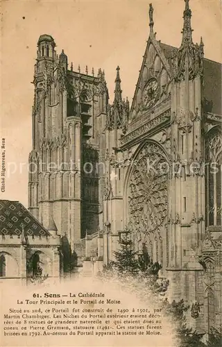 AK / Ansichtskarte Sens_89 La Cathedrale La Tour Principale et le Portail de Moise 