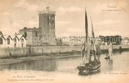 AK / Ansichtskarte Les_Sables d_Olonne La Tour d Arundel Les_Sables d_Olonne