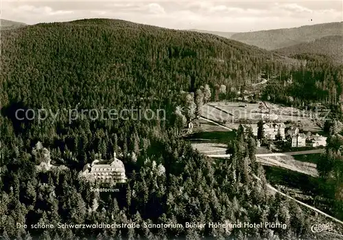 AK / Ansichtskarte Schwarzwaldhochstrasse Sanatorium Buehler Hoehe und Hotel Plaettig Schwarzwaldhochstrasse