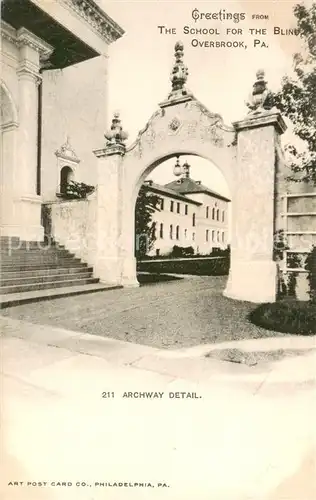 AK / Ansichtskarte Overbrook_PA The School for the Blind Archway Detail 