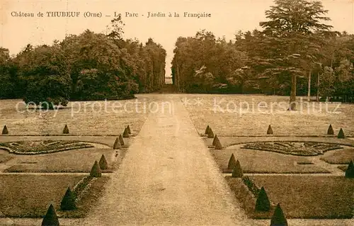 AK / Ansichtskarte Thubeuf_Saint Michel Tuboeuf Chateau de Thubeuf Le Parc Jardin a la Francaise 