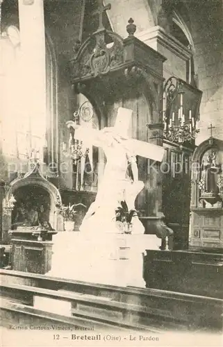 AK / Ansichtskarte Breteuil_Oise Interieur de l eglise Statue le Pardon Breteuil Oise
