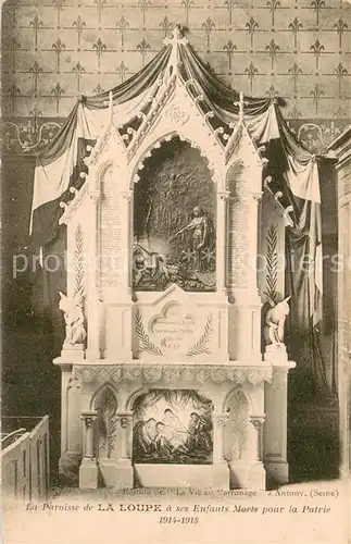 AK / Ansichtskarte La_Loupe La Paroisse de La Loupe a ses Enfants Morts pour la Patrie 1914 18 La_Loupe