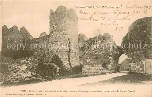 AK / Ansichtskarte Yevre le Chatel Porte dentree et murs denceinte de lancien manoir dAmaury de Montfort Connetable de France 