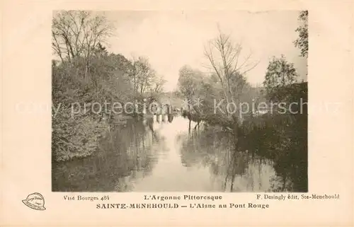AK / Ansichtskarte Sainte Menehould Aisne au Pont Rouge Sainte Menehould