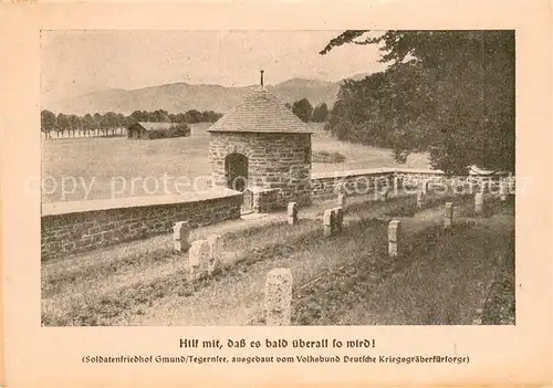 AK / Ansichtskarte Gmund_Tegernsee Soldatenfriedhof Volksbund Deutsche Kriegsgraeberfuersorge Gmund Tegernsee