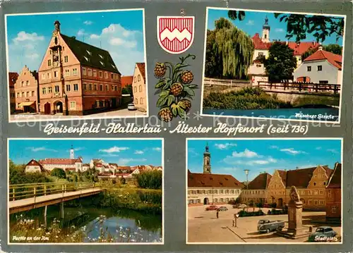 AK / Ansichtskarte Hallertau_Geisenfeld Rathaus Muenchner Strasse Partie an der Ilm Stadtplatz aeltester Hopfenort 