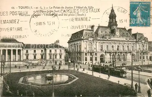 AK / Ansichtskarte Tours_Indre et Loire Palais de Justice Hotel de Ville et la place Tours Indre et Loire