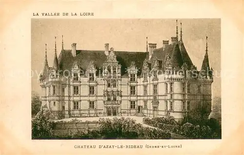 AK / Ansichtskarte Azay le Rideau Chateau Vallee de la Loire Litho Azay le Rideau