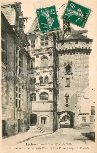 AK / Ansichtskarte Loches_Indre_et_Loire Hotel de Ville Porte Picoys XIIe siecle Loches_Indre_et_Loire