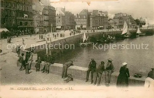 AK / Ansichtskarte Cherbourg Le Quai Caligny 