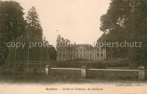 AK / Ansichtskarte Gaillon Grille et Chateau de Jeufosse Gaillon