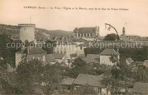 AK / Ansichtskarte Vernon_Eure Tour Eglise Mairie vues de la rue du vieux chateau Vernon Eure