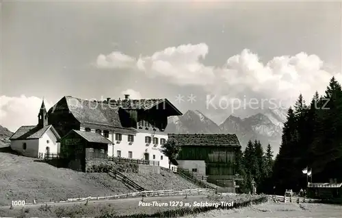 AK / Ansichtskarte Pass_Thurn Berghotel Kapelle Alpenpass Kitzbueheler Alpen Pass_Thurn