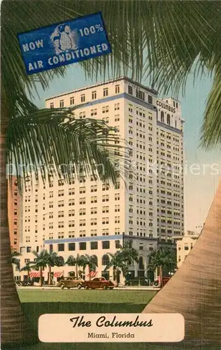 AK / Ansichtskarte Miami_Florida The Columbus Hotel 