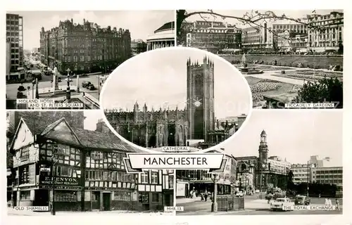 AK / Ansichtskarte Manchester_GB Midland Hotel Piccadilly Gardens Old Shambles Cathedral The Royal Exchange 