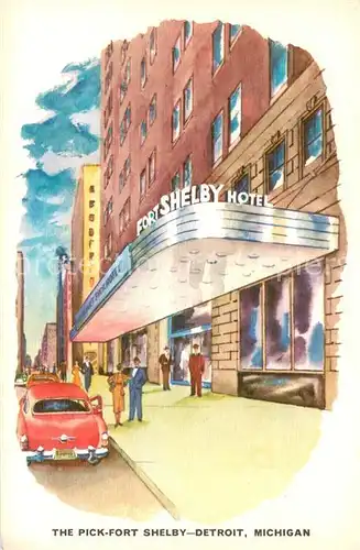 AK / Ansichtskarte Detroit_Michigan The Pick Fort Shelby Hotel 