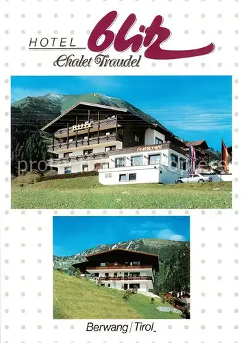 AK / Ansichtskarte Berwang_Tirol Hotel Blitz Chalet Traudel Berwang Tirol