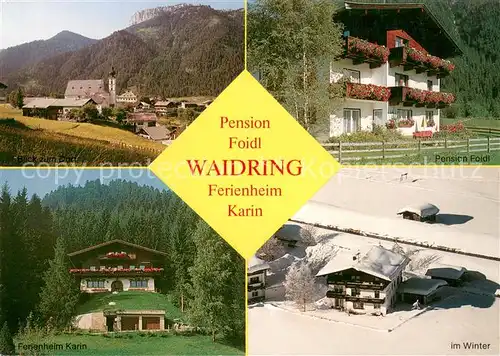 AK / Ansichtskarte Waidring_Tirol Panorama Pension Foidl Ferienheim Karin Waidring Tirol