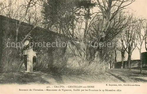 AK / Ansichtskarte Chatillon sur Seine Souvenir de lInvasion Munument de Vigneron fusille par les Prussiens le 19 Dec 1870 Chatillon sur Seine