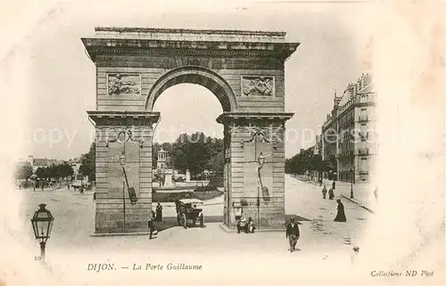 AK / Ansichtskarte Dijon_21 La Porte Guillaume 