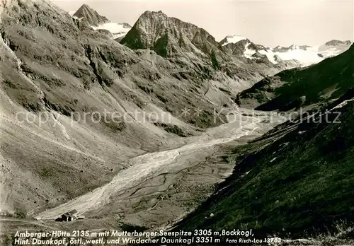 AK / Ansichtskarte Ambergerhuette Berghuette mit Mutterberger Seespitze Stubaier Alpen Ambergerhuette
