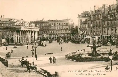 AK / Ansichtskarte Bordeaux La Place de la Comedie Les Allees de Tourny Bordeaux