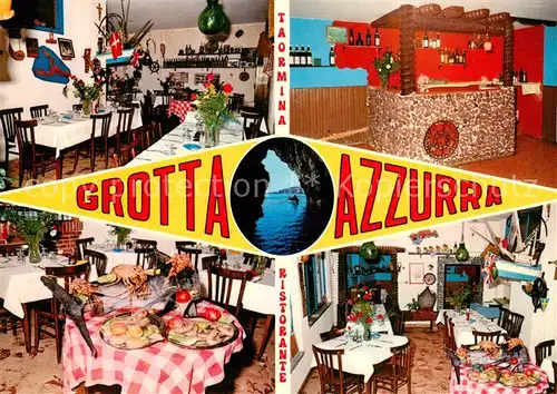 AK / Ansichtskarte Taormina_Sizilien Ristorante Grotta Azzurra Gastraeume Bar Taormina Sizilien