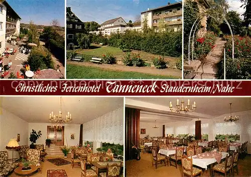 AK / Ansichtskarte Staudernheim Christliches Ferienhotel Tanneneck  Staudernheim
