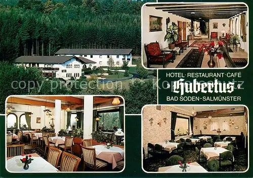 AK / Ansichtskarte Bad_Soden Salmuenster Hotel Restaurant Cafe Hubertus Bad_Soden Salmuenster