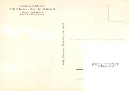 AK / Ansichtskarte Volkach Gasthaus zur Schwane Volkach