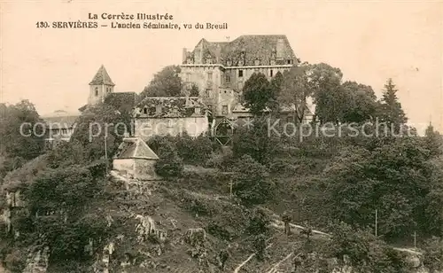AK / Ansichtskarte Servieres le Chateau Seminaire vu du Breuil Servieres le Chateau
