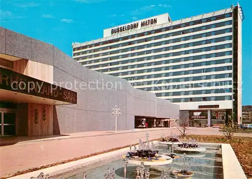AK / Ansichtskarte Duesseldorf Hilton Hotel mit Kongress Zentrum Wasserspiele Duesseldorf