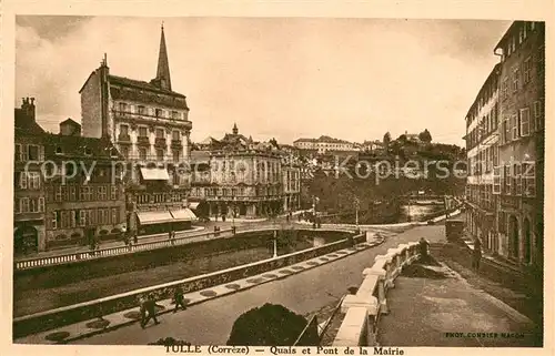 AK / Ansichtskarte Tulle_Correze Quais et Pont de la Mairie Tulle_Correze