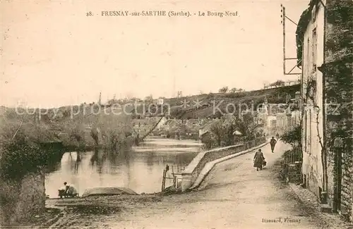AK / Ansichtskarte Fresnay sur Sarthe Le Bourg Neuf Fresnay sur Sarthe