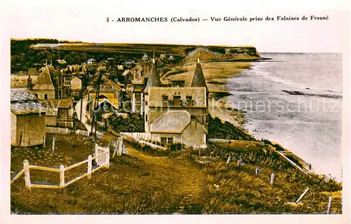 AK / Ansichtskarte Arromanches les Bains Vue generale prise des Falaises de Fresne Arromanches les Bains
