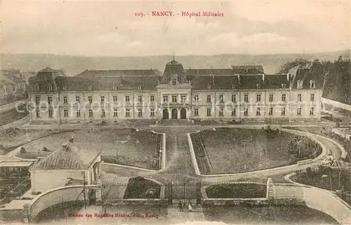 AK / Ansichtskarte Nancy_54 Hopital Militaire 