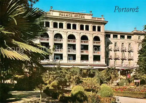 AK / Ansichtskarte Portoroz Hotel Palace Portoroz